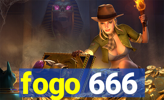 fogo 666